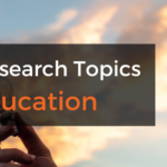 english education research project topics to write about